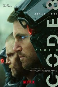 Код 8: Часть 2 (2024) смотреть онлайн