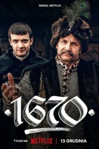 Сериал "1670" ( 2023 )