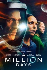 Миллион дней (2023) смотреть онлайн